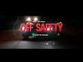 We Major Off Safety