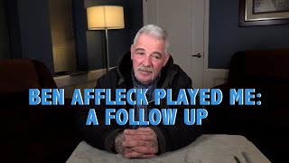 Ben Affleck Played Me: A Follow Up video