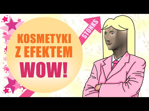 Cosmetics with the WOW effect!