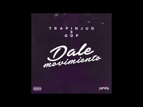 TRAPINJUD X GEDEPE - DALE MOVIMIENTO
