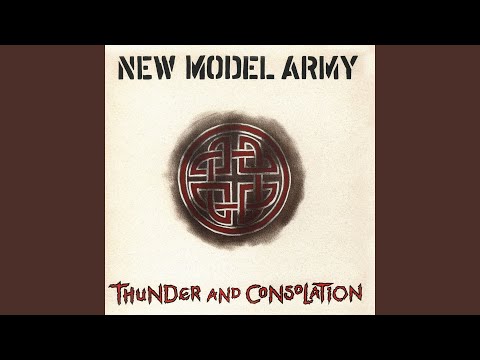 I Love the World - New Model Army