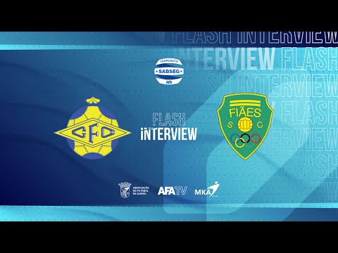 Flash Interview - Canedo FC x Fiães SC (J05)