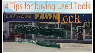 4 Quick Tips for Buying Used Tools at the Pawn Shop - SnapOn Tool Score Today!