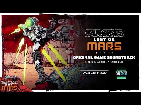 Far Cry 5: Саундтрек Lost on Mars від Ентоні Марінеллі (Anthony Marinelli)