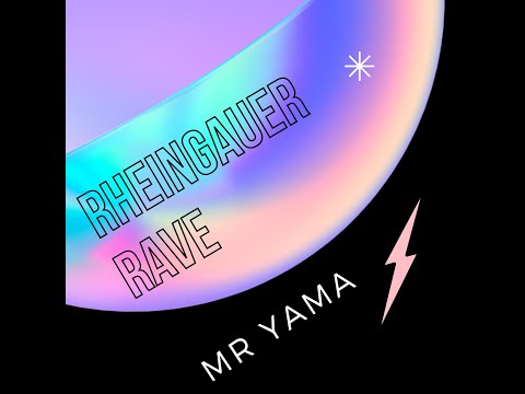 Mr Yama (feat. Lucy) - Rheingauer Rave