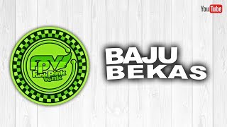 Download lagu Funk Pink Vonk - Baju Bekas mp3