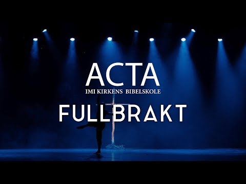 Acta lovsang 2019 - Fullbrakt