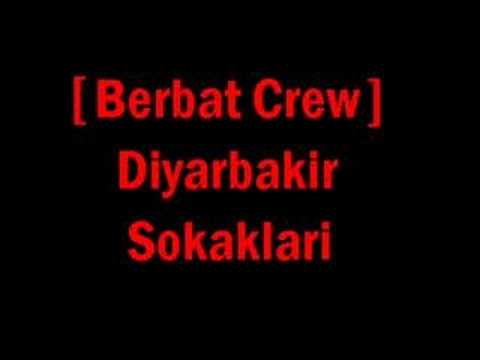 berbat crew diyarbakır sokakları
