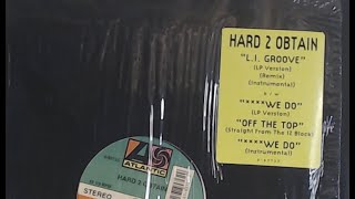 Hard 2 Obtain - L.I. Groove (LP Version) - 1993 Atlantic - Stimulated Dummies - 12" Vinyl Upload