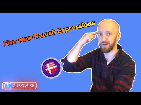 DanishTube | Five New Danish Expressions