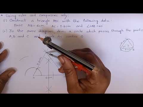 Construct a triangle ABC.base AB=6cm AC=5.2cm angle CAB=60'.Draw a circle which passes through