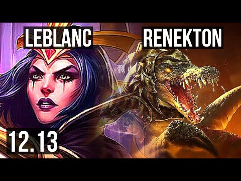 LEBLANC vs RENEKTON (MID) | 6 solo kills, 300+ games | KR Master | 12.13