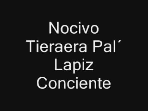 El Nocivo - Tiraera Al Lapiz Conciente (Masacree)