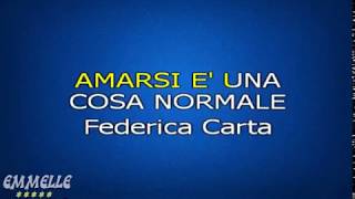 Amarsi è una cosa normale karaoke [EMMELLE KARAOKE]