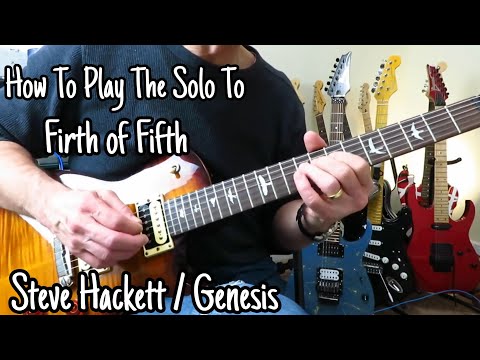 How To Play The Solo To Firth of Fifth by Steve Hackett / Genesis. Guitar Lesson / Tutorial.