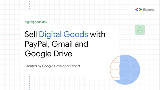 How to Sell Digital Goods with PayPal, Gmail and Google Drive