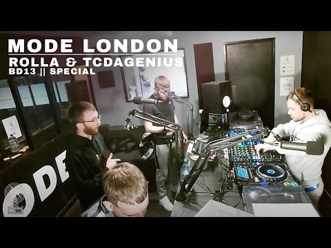 Rolla & TCDAGENIUS With Kirby T, Agz & Lyrical Strally - BD13 II Special  | Mode London