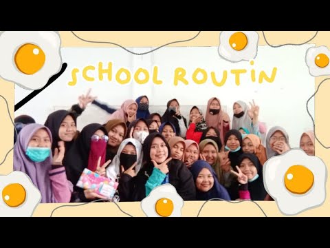 SCHOOL ROUTINE