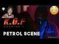 KGF | Chapter 1 | Petrol Scene (eng sub) (REACTION)