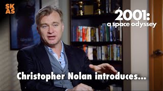 Kubrick Season - Christopher Nolan Introduces 2001: A Space Odyssey [2019]
