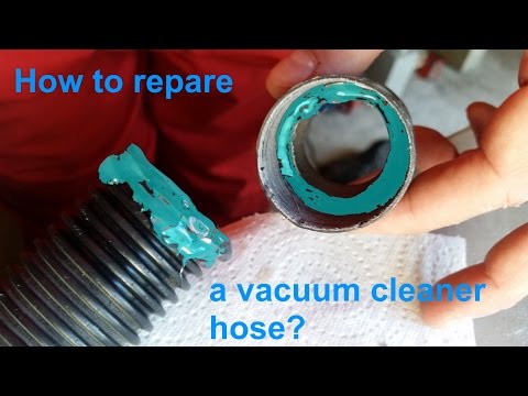 How to repair a vacuum cleaner hose?