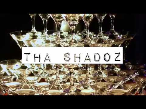 Intoxicated Tha Shadoz (AUDIO)