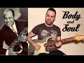 Body and soul - jazz solo