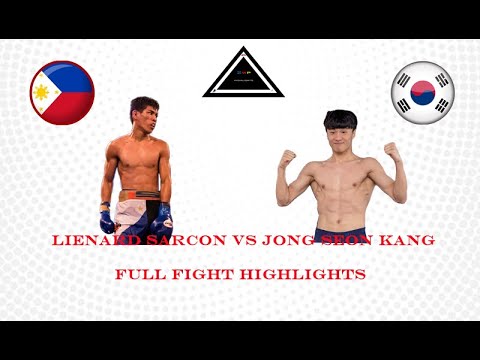 Lienard Sarcon vs Jong Seon Kang Full Fight Highlights