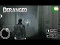 NEW! DERANGED : Survival Horror Game Gameplay (Android) HD
