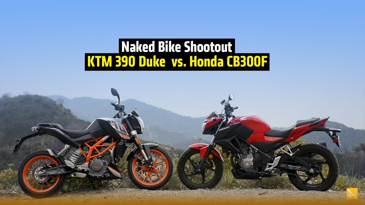 KTM 390 Duke vs. Honda CB300F