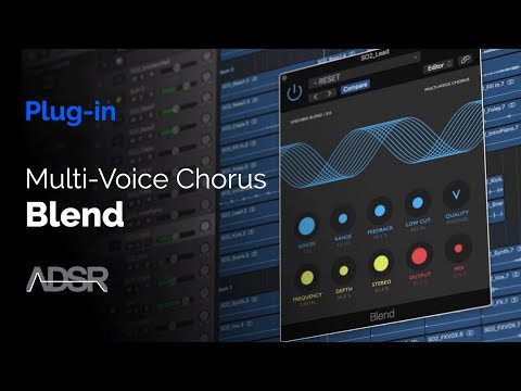 Blend by Sinevibes - Multi-Voice Chorus
