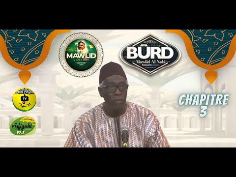 Burd 2021 - Abdoul Aziz Mbaaye - Chaiptre 3: Éloge du Prophète (saw)
