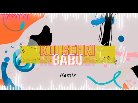 Koi Sehri Babu (UMI-10) Remix (2002)