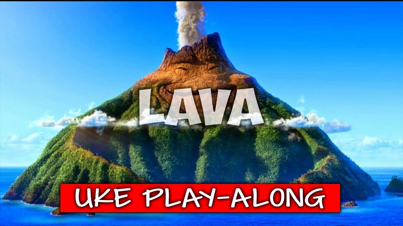 Lava (ukulele play-along)