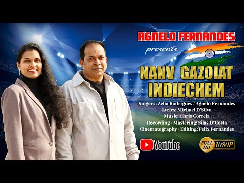 NANV GAZOIAT INDIECHEM - ZELIA RODRIGUES & AGNELO FERNANDES ||NEW KONKANI SONG-2023II