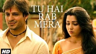 Tu Hai Rab Mera Full Song  Zila Ghaziabad  Vivek O