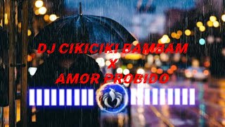 Download lagu Dj CikiCiki BamBam X Amor Prabido🎵Viral TikTok Remix (Dj Opus) mp3