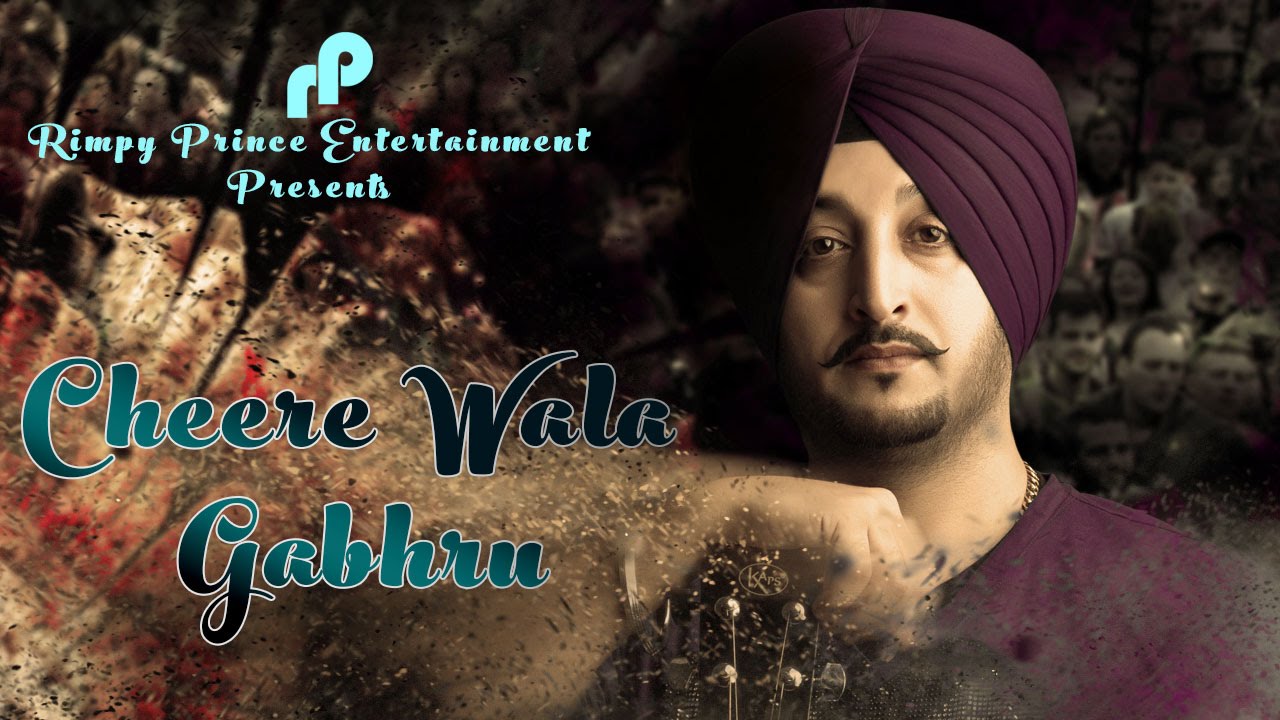 Cheere Wala Gabhru (Title) Lyrics  | Cheere Wala Gabhru | Inderjit Nikku, Preet Kaur | Inderjit Nikku, Preet Kaur | Daksh Bhagi