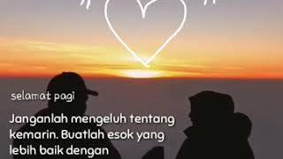 Download lagu Story Wa ucapan selamat pagi mp3 Download lagu Story Wa ucapan selamat pagi mp3