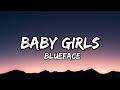 Blueface Baby Girl Lyrics RLPvids