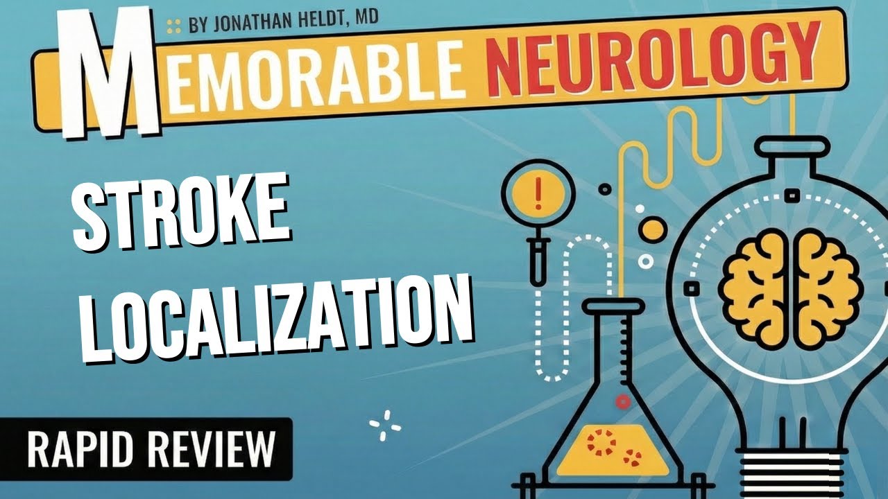 Stroke Localization Made Easy with Mnemonics! (Memorable Neurology Lecture 14)