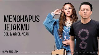 Download lagu BCL & Ariel NOAH - Menghapus Jejakmu (Lirik) mp3