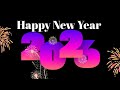 Happy New Year Whatsapp Status Happy New Year Love Whatsapp Status Happy New Year Status 2026