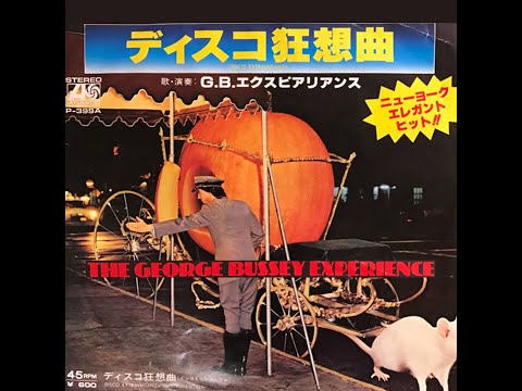 The George Bussey Experience ~ Disco Extravaganza 1978 Bobby Busnach Long Disco Mix