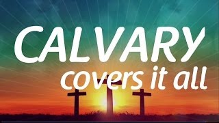 CALVARY - HILLSONG LIVE | Lyric Video HD