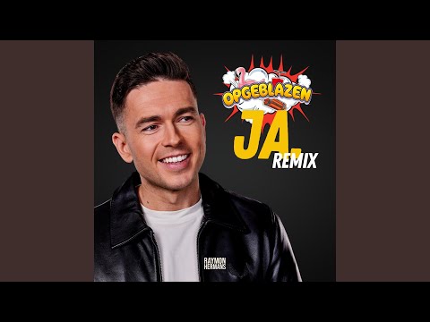 Ja [Opgeblazen Remix] (Radio Versie)