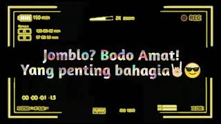 Download lagu Story WhatsApp Jomblo happy | Download Status WA diDeskripsi Video mp3 Download lagu Story WhatsApp Jomblo happy | Download Status WA diDeskripsi Video mp3