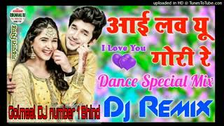 Download lagu I love you Gori re❤️DJ remix song sapna Choudhary💕 New Haryanvi Song 2023❣️Dj song 💕 mp3