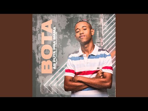 Bota as Puta pra Mama