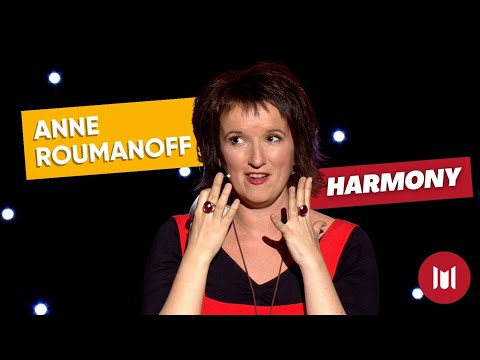 Anne Roumanoff - Harmony (sketch)